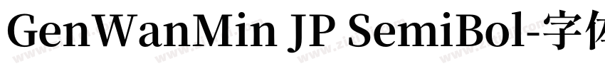 GenWanMin JP SemiBol字体转换